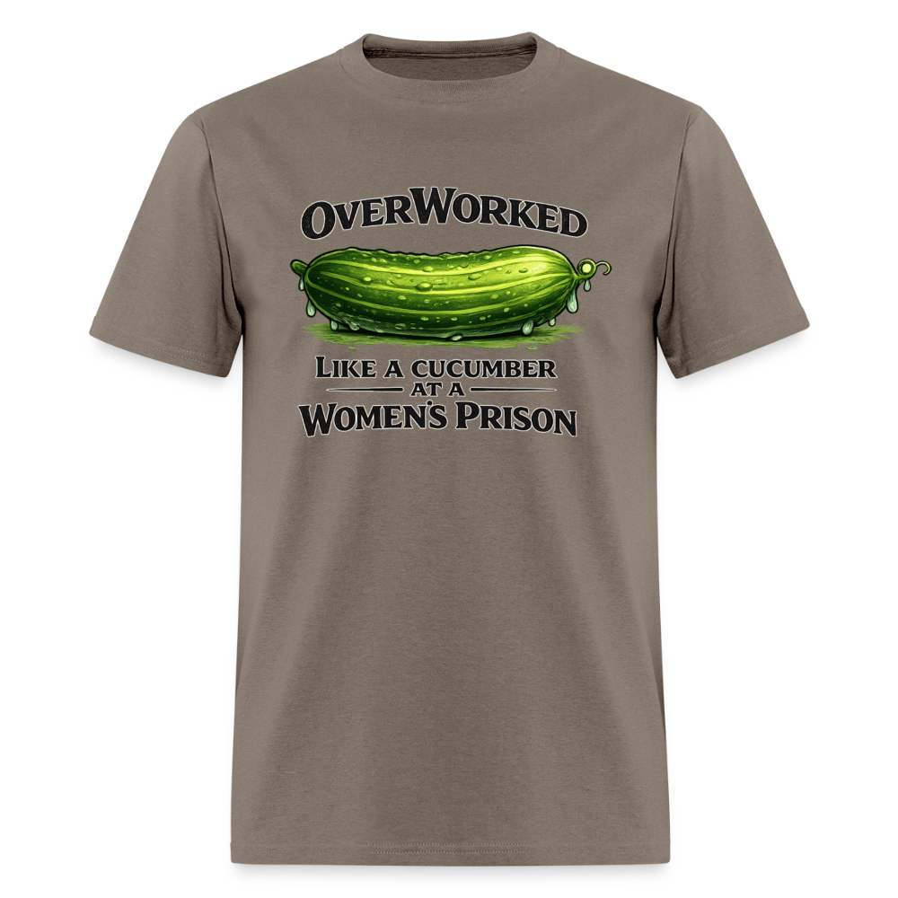 OverWorked Like a Cucumber Funny Adult Humor T-Shirt Color: Safari