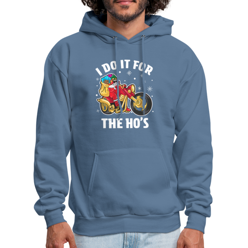 Christmas Biker Santa Riding Motorcycle I Do It For The Ho's Hoodie - denim blue