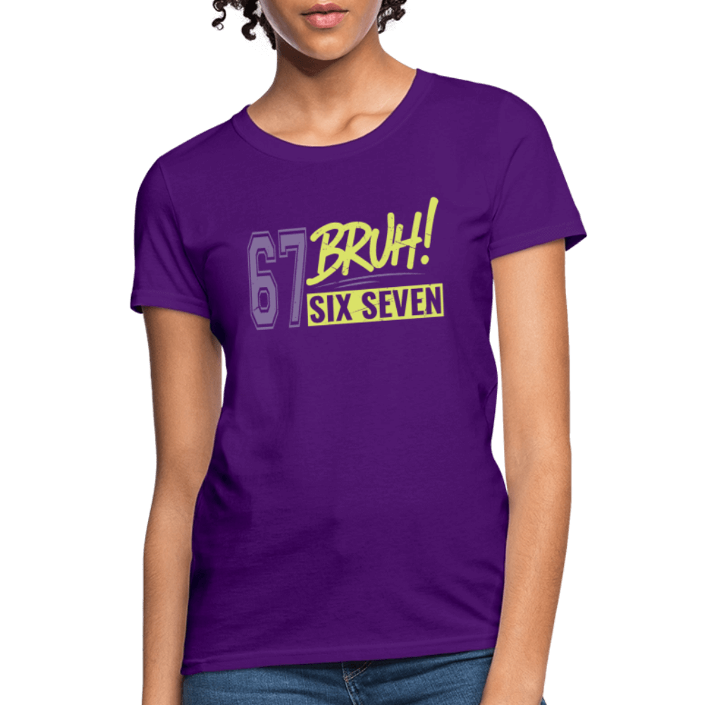 Six Seven Bruh 67 Women's T-Shirt Color: purple
