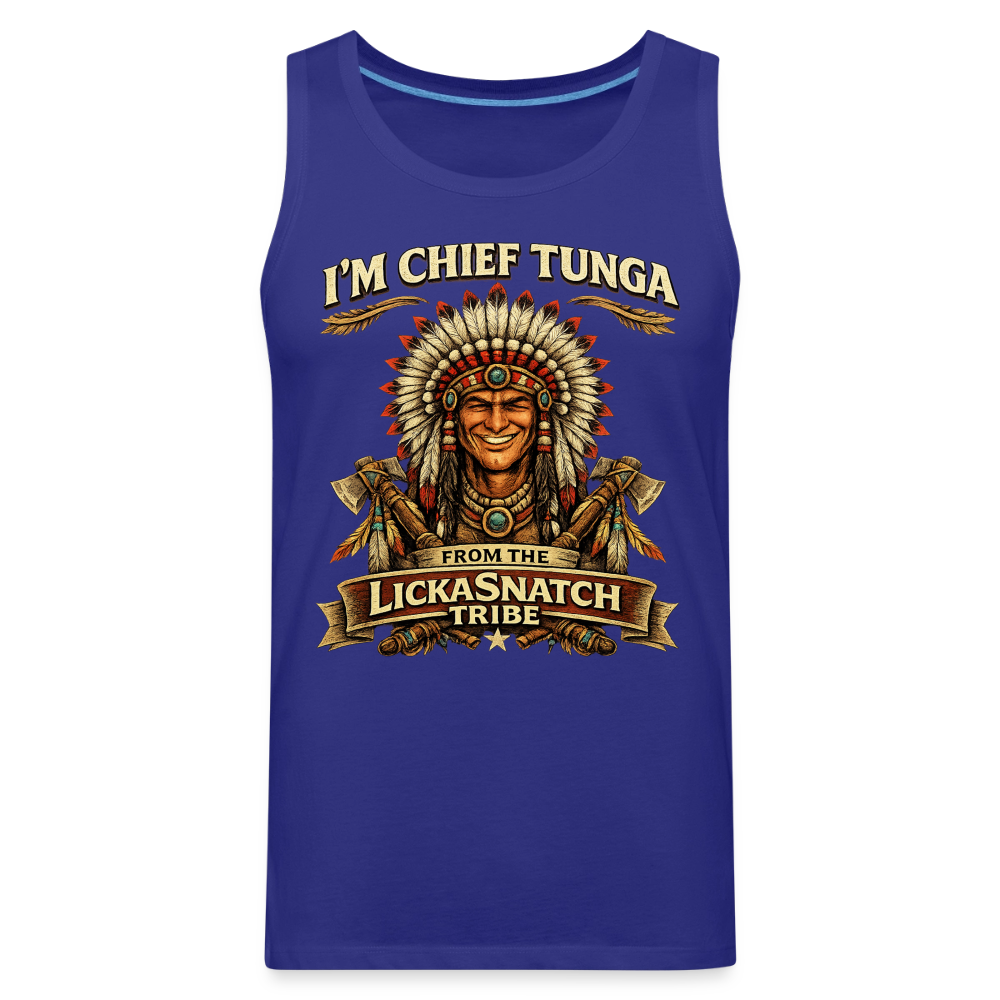 I’m Chief Tunga From the Lickasnatch Tribe Tank Top Color: White