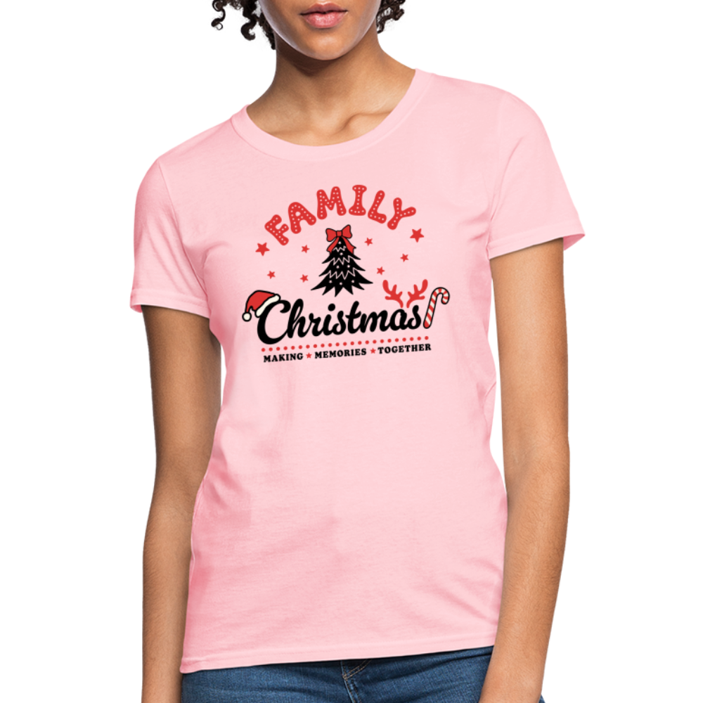 Family Christmas Making Memories Together Women's Contoured T-Shirt - pink