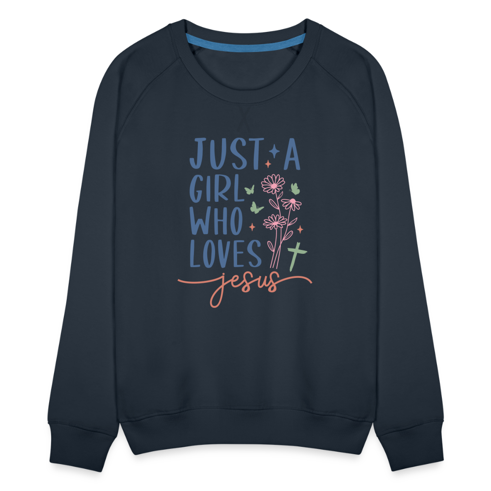 Just A Girl Who Loves Jesus Women’s Premium Sweatshirt Color: white