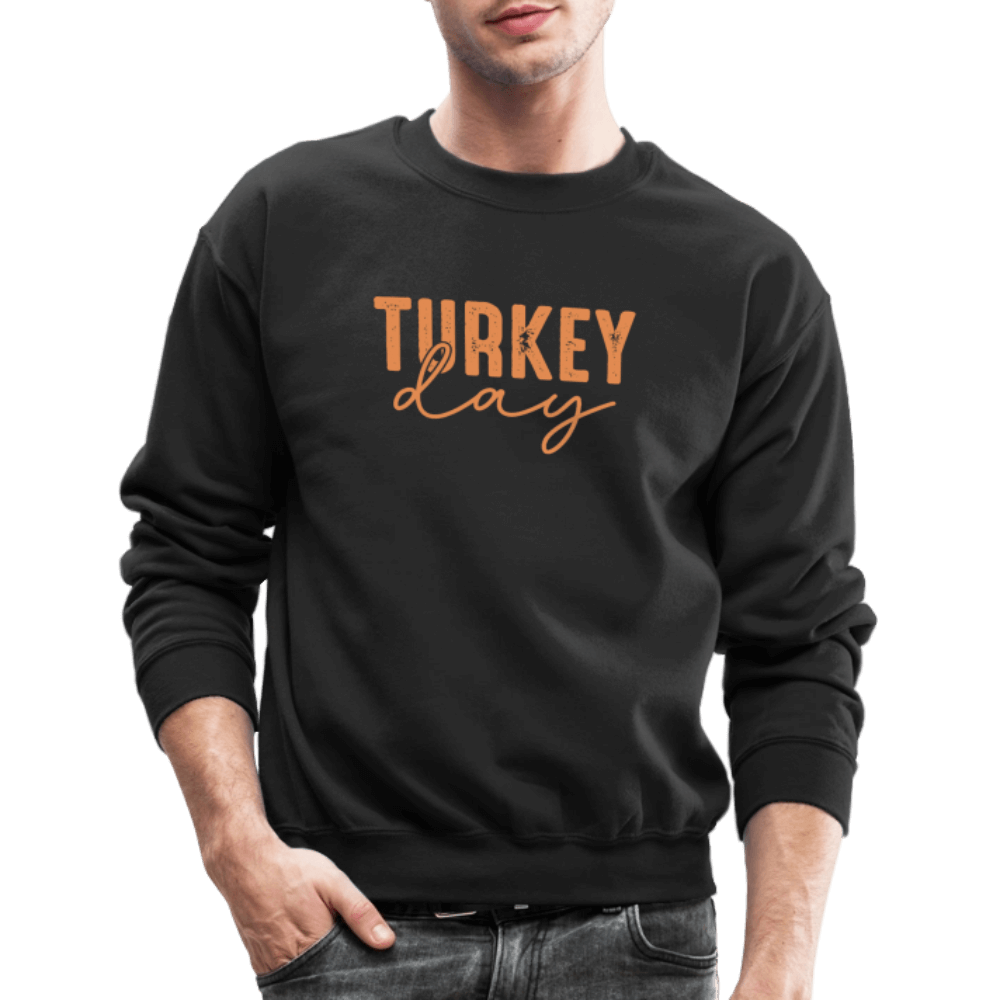 Turkey Day (Thanksgiving) Sweatshirt Color: forest green