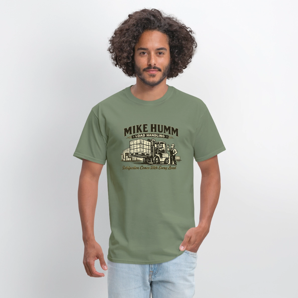 Mike Humm Load Handling T-Shirt Funny Adult Humor Tee - military green