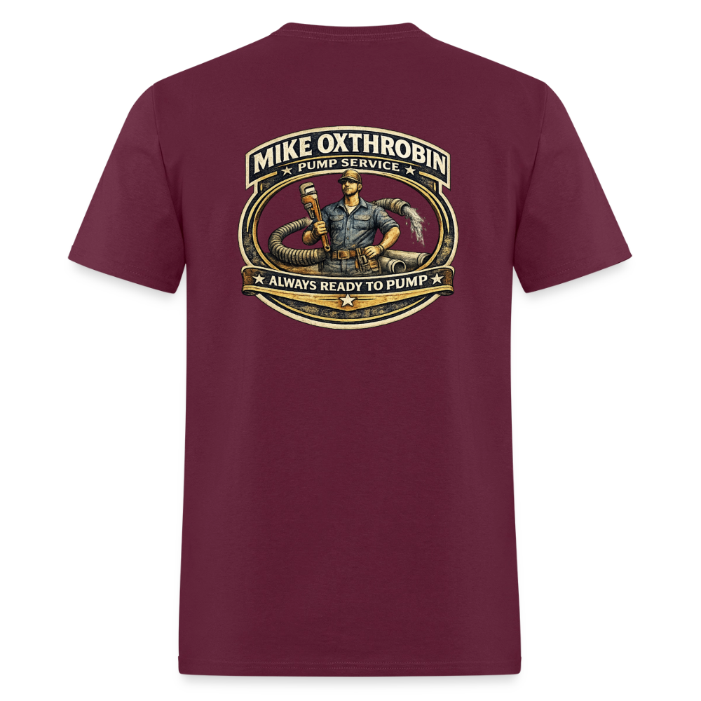 Mike Oxthrobin Pump Service Double-Sided Funny Humor Tee Color: dark red