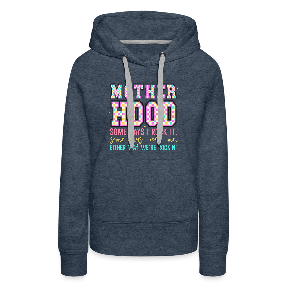 Motherhood Rocking It Funny Women’s Hoodie - heather denim