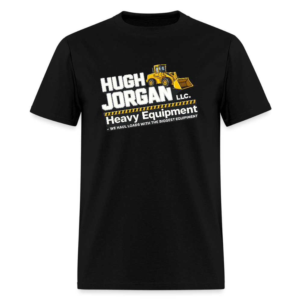 Hugh Jorgan T-Shirt – Heavy Equipment Adult Humor Tee Color: black