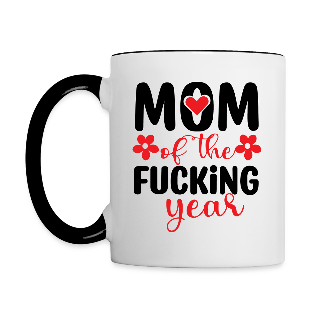 Mom of the Fucking Year Coffee Mug - white/black