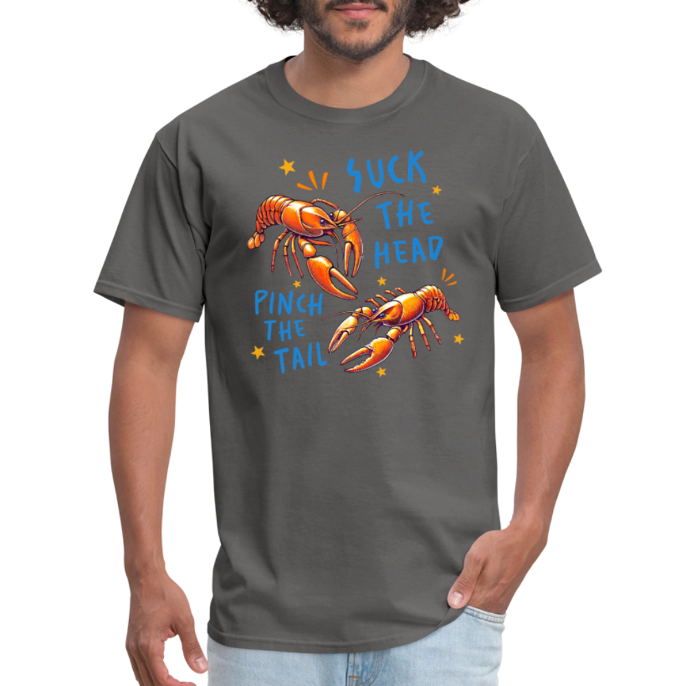 Suck The Head Pinch The Tail (Crawfish) T-Shirt Color: white