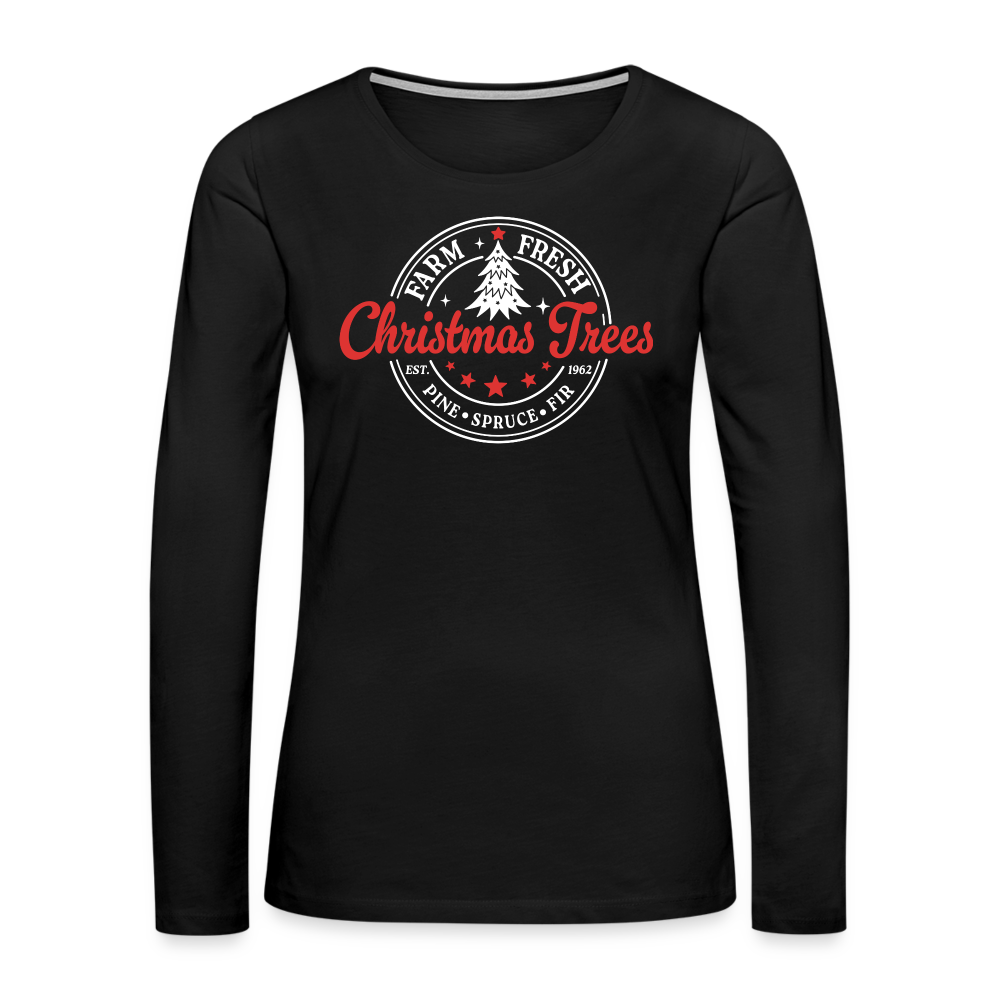 Farm Fresh Christmas Trees Women's Premium Long Sleeve T-Shirt - Color: black