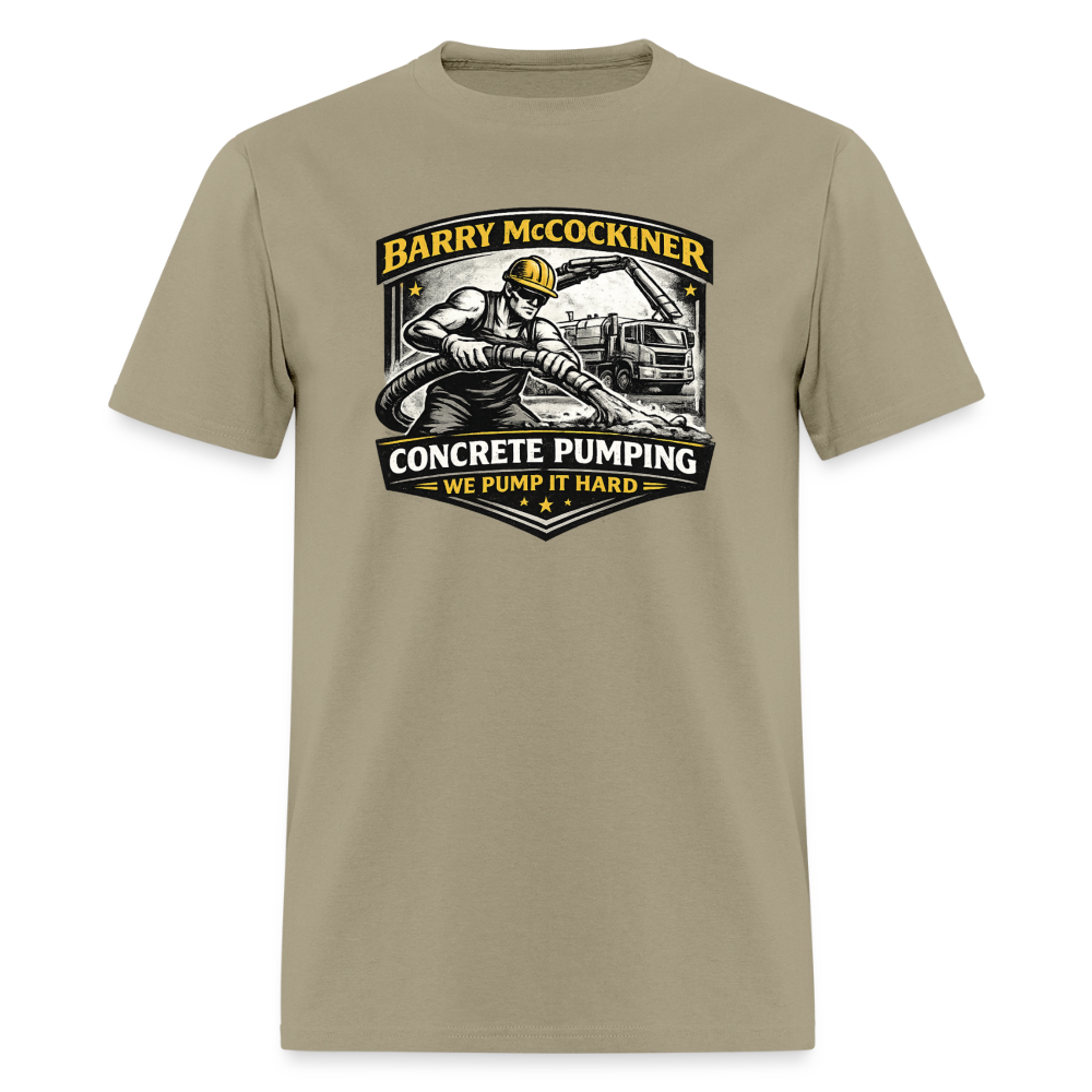 Barry McCockiner Concrete Pumping Funny Tee Color: Khaki