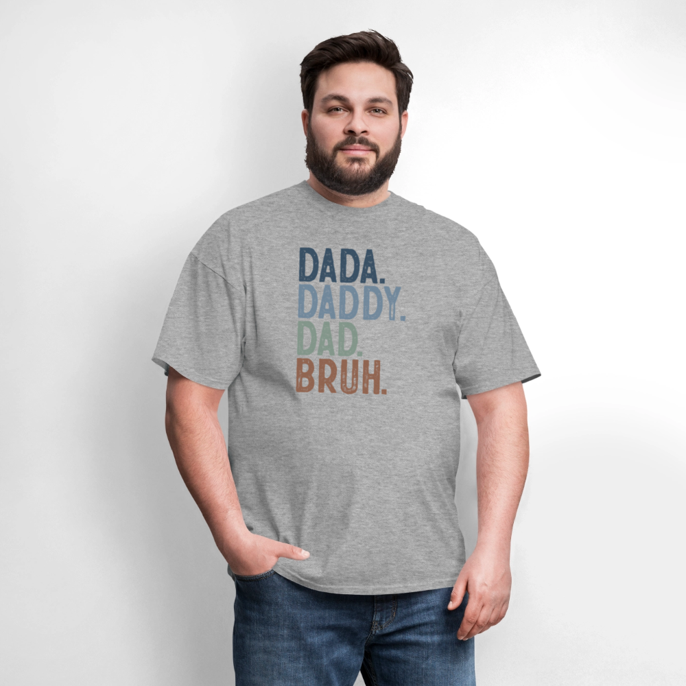 Dada Daddy Dad Bruh Funny T-Shirt for Dads Color: natural