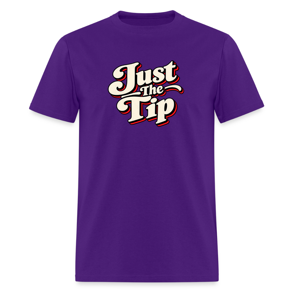 Just the Tip Funny Adult Humor T-Shirt Color: Purple