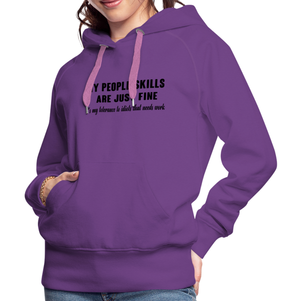 It's My Tolerance To Idiots That Needs Work Women’s Premium Hoodie - purple