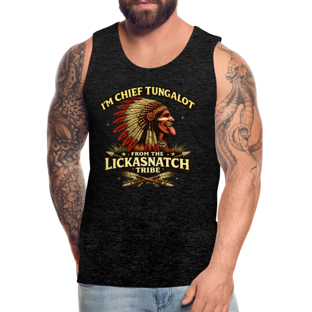 Chief Tungalot Lickasnatch Tribe Funny Tank Top Color: Charcoal Grey
