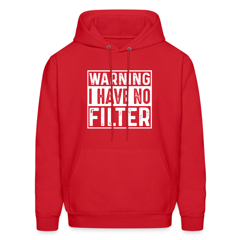 Warning I Have No Filter Hoodie - red