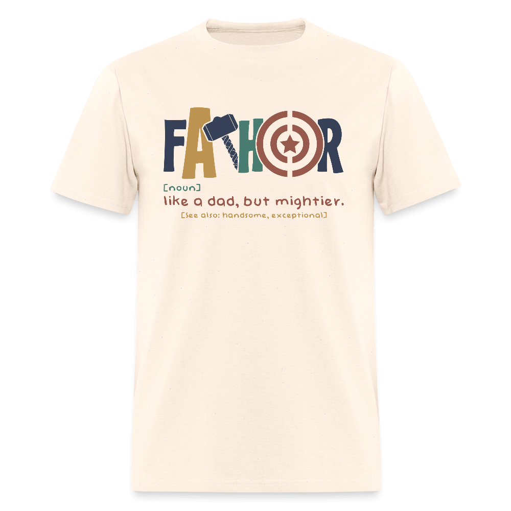 FaThor T-Shirt – Funny Superhero Dad Shirt - natural