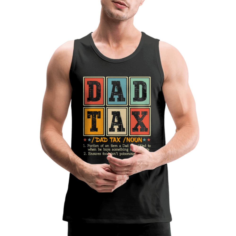 Dad Tax Men’s Premium Tank Top – Funny Dad Definition Design Color: deep navy