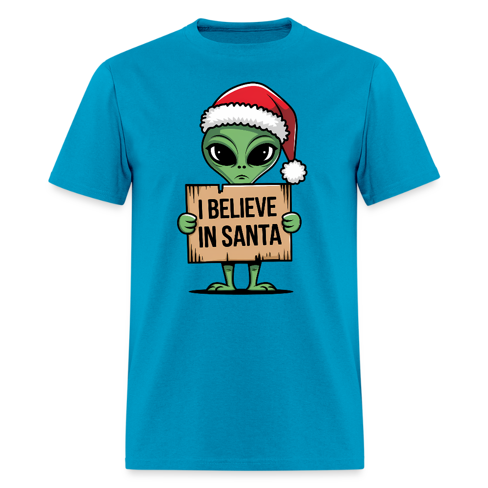 I Believe in Santa T-Shirt – Funny Alien Christmas Tee Color: turquoise