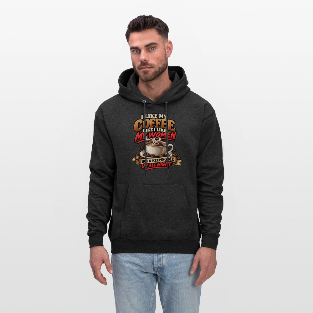 I Like My Coffee Like I Like My Women Funny Hoodie Color: Asphalt Gray