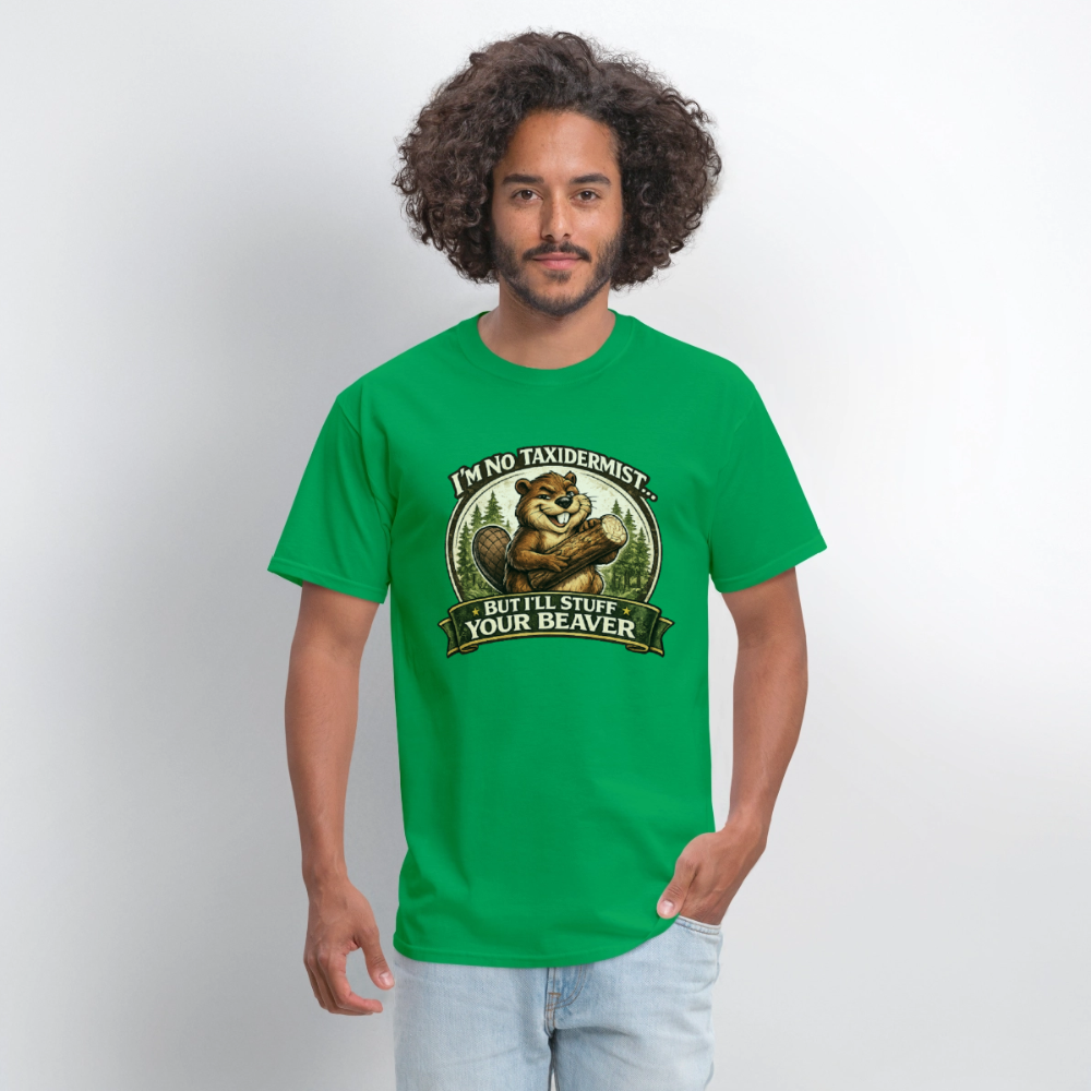 I’m No Taxidermist Funny Beaver T-Shirt Color: Black