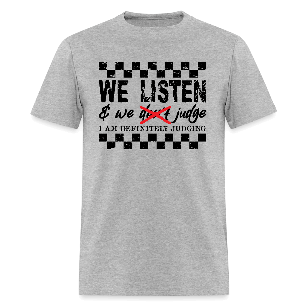Definitely Judging Funny Sarcastic T-Shirt - heather gray