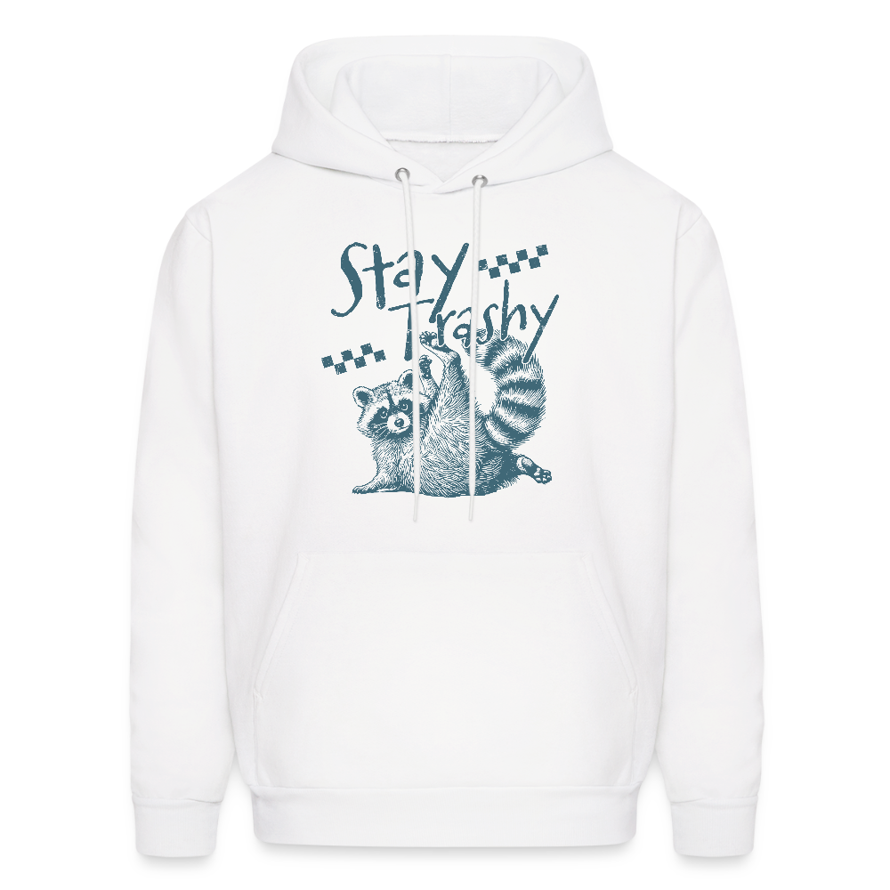 Stay Trashy Hoodie – Funny Raccoon Hoodie for Men & Women - white