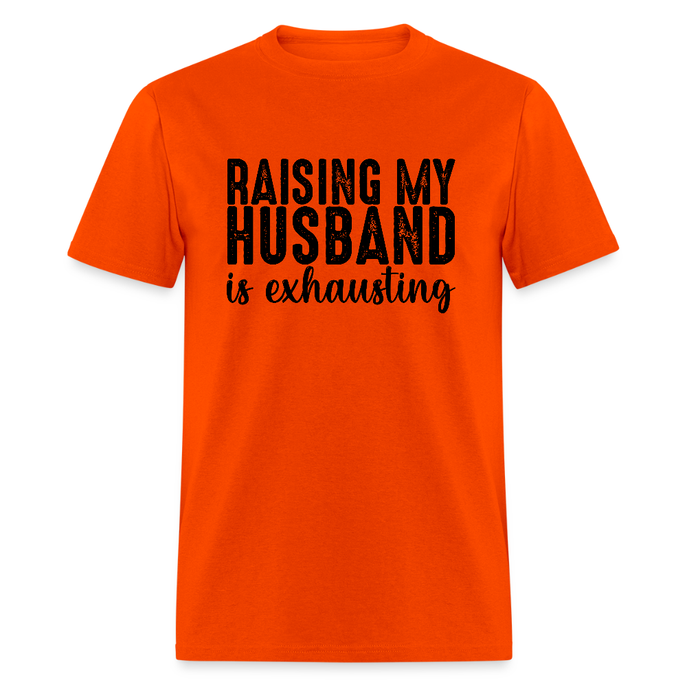 Raising My Husband is Exhausting T-Shirt - orange