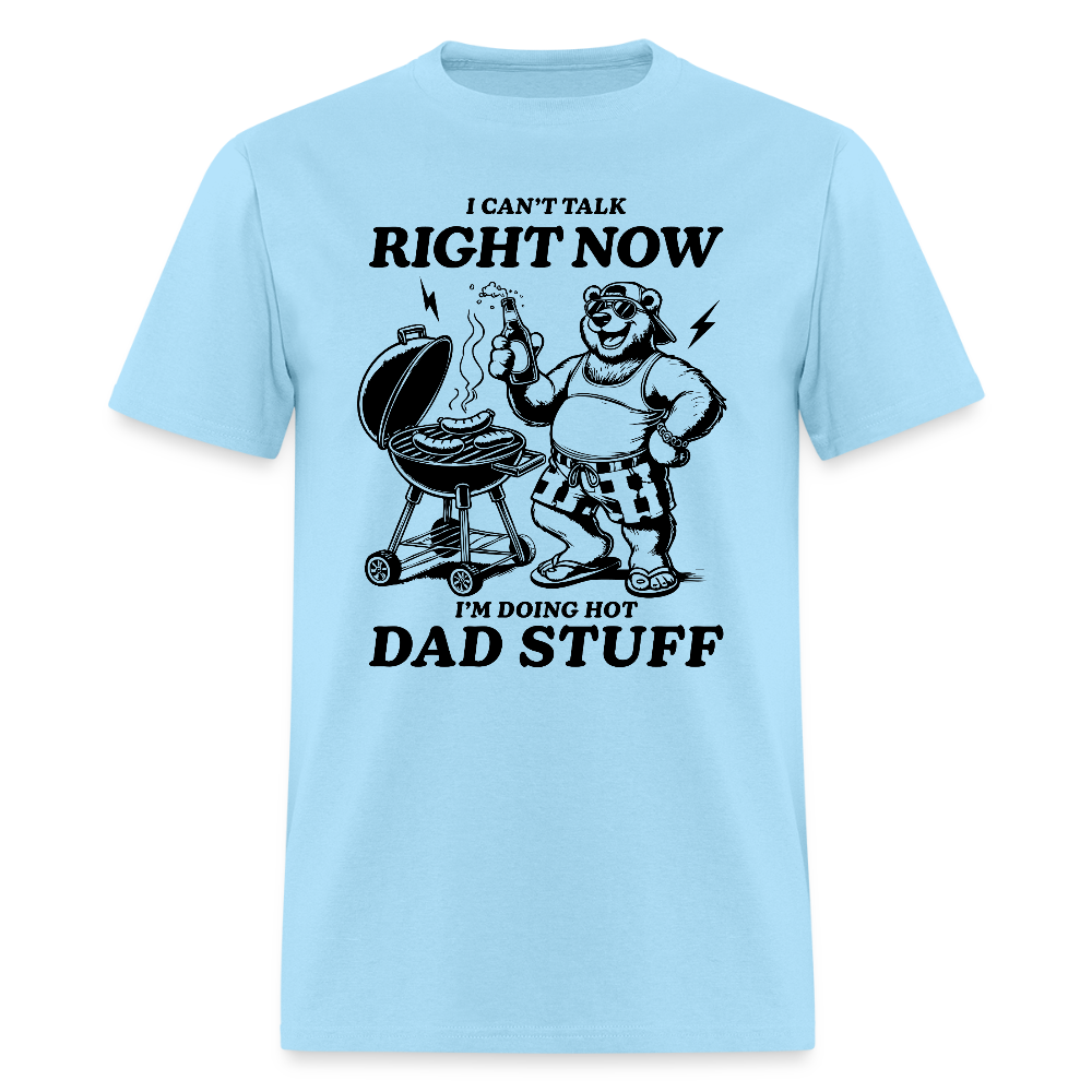 Doing Hot Dad Stuff (BBQ) T-Shirt - powder blue
