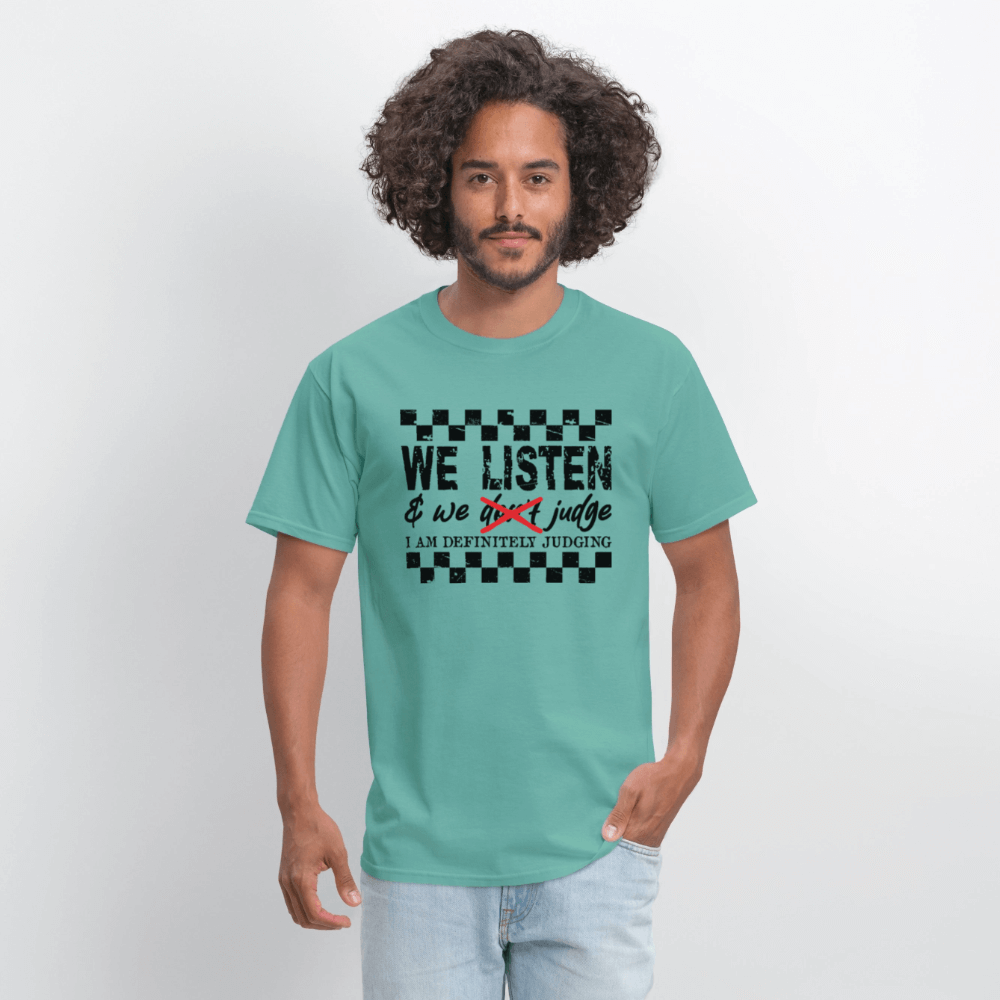 Definitely Judging Funny Sarcastic T-Shirt - aquatic