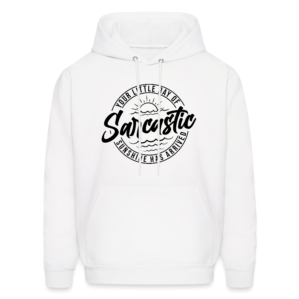 Your Little Ray Of Sarcastic Sunshine Hoodie - white