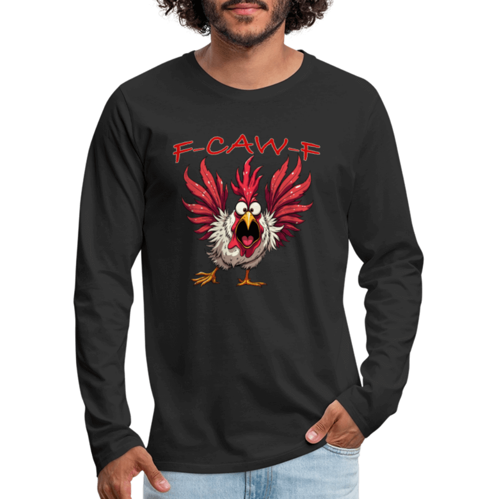 F-CAW-F Long Sleeve Men’s Tee – Funny Rooster Shirt Color: black