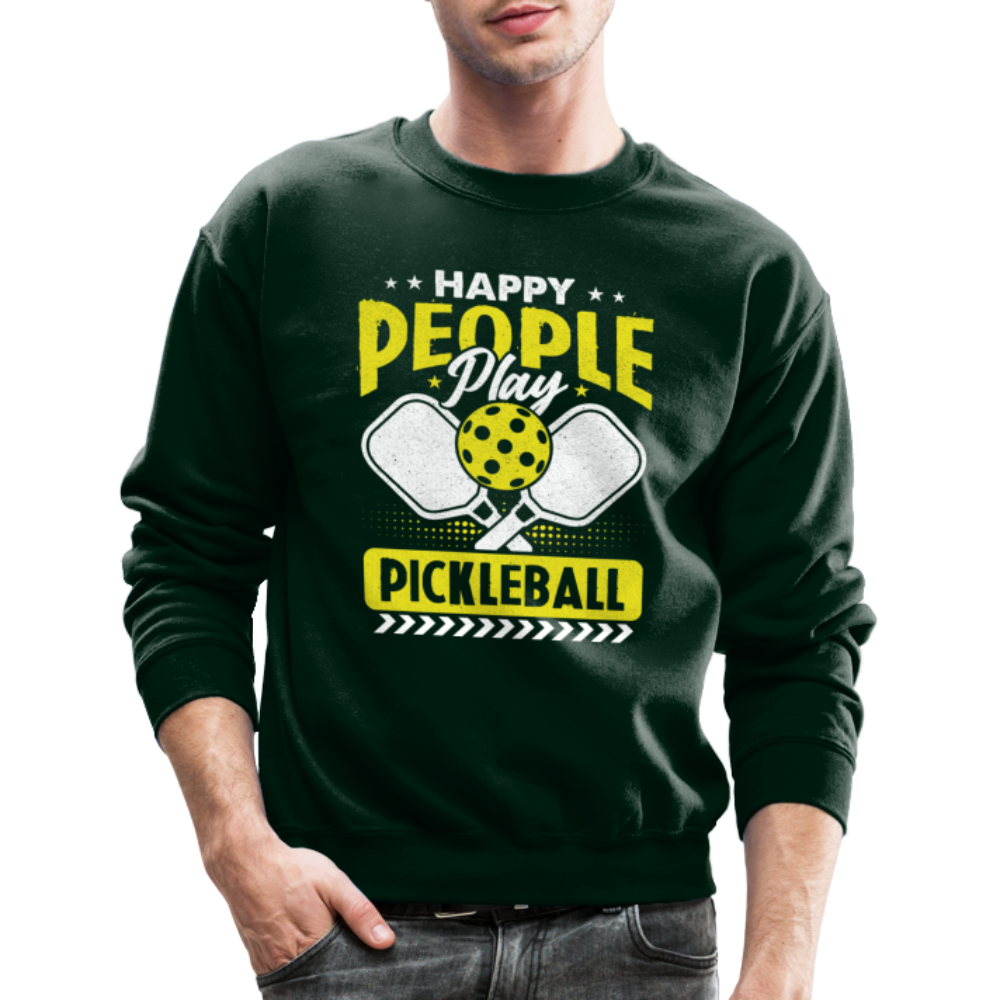 Happy People Play Pickleball Sweatshirt - forest green