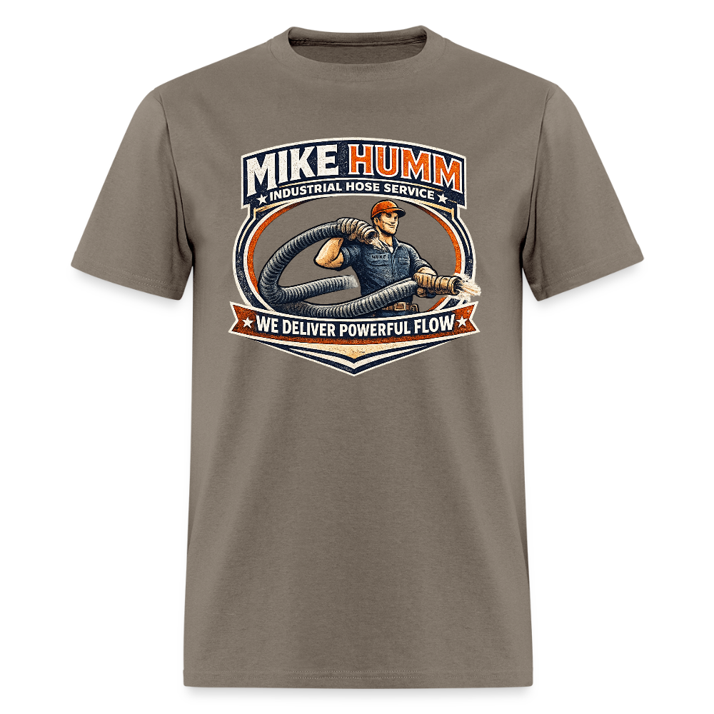 Mike Humm Industrial Hose Service Funny Adult Humor Shirt Color: safari