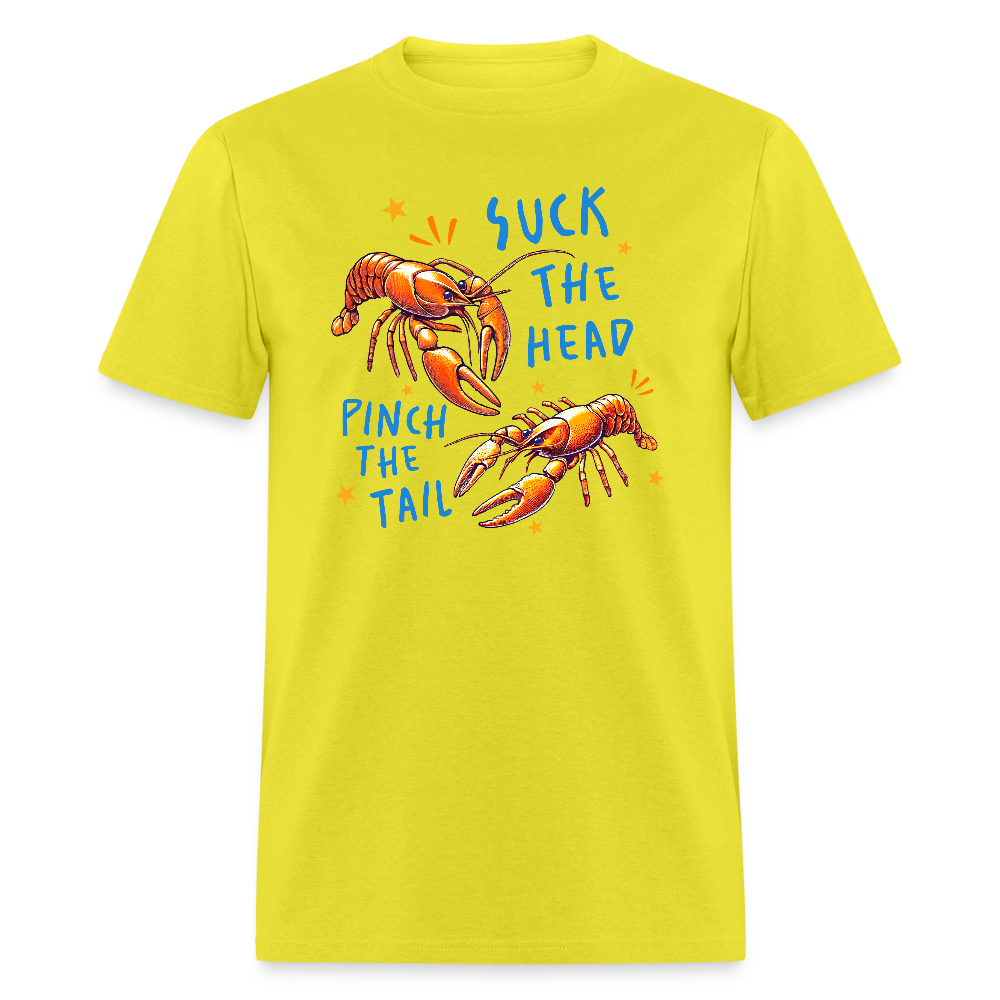Suck The Head Pinch The Tail (Crawfish) T-Shirt Color: yellow
