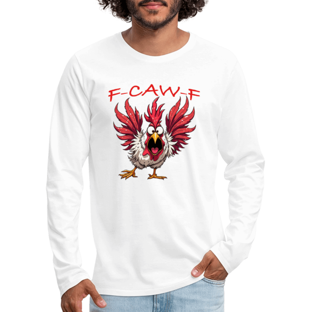 F-CAW-F Long Sleeve Men’s Tee – Funny Rooster Shirt Color: white