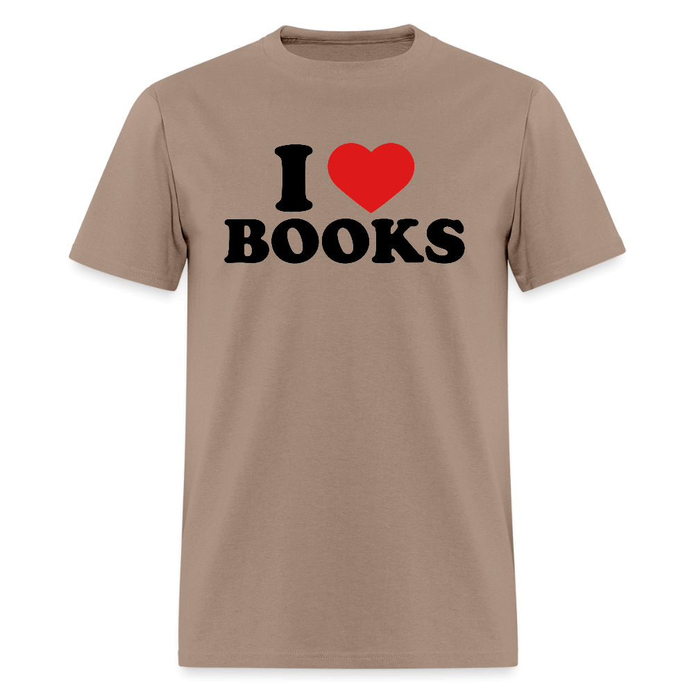 I Love Books T-Shirt Color: brown savana