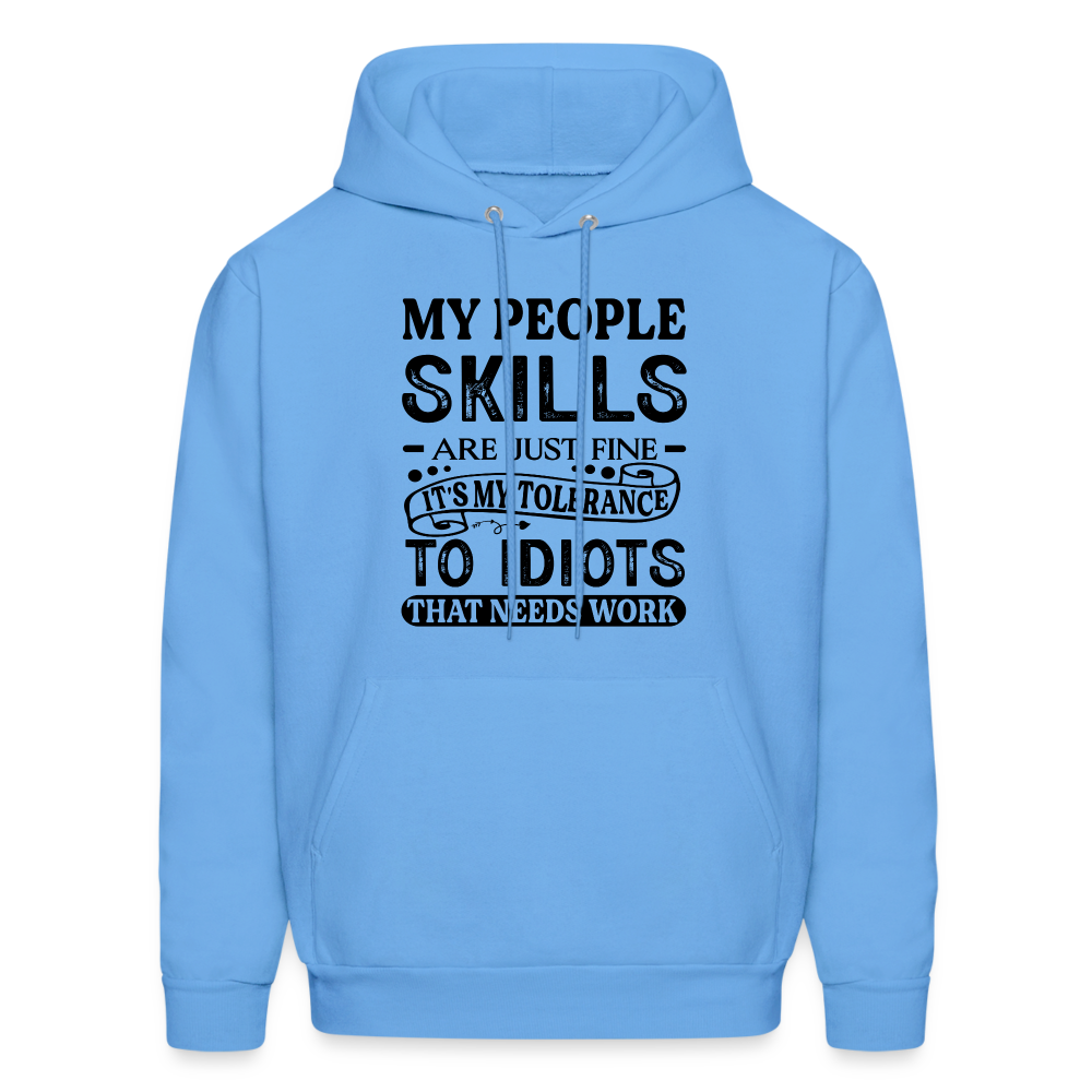 My People Skills Are Just Fine Hoodie - carolina blue