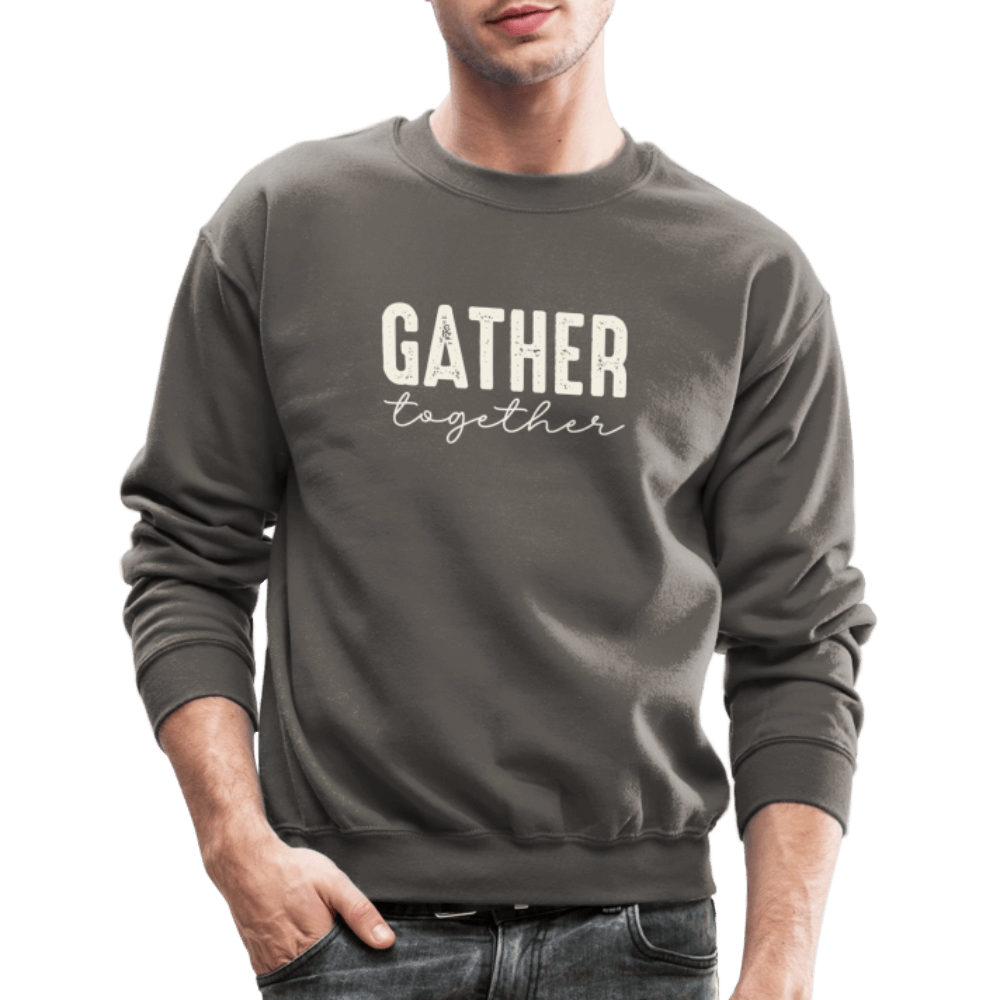 Gather Together (Thanksgiving) Sweatshirt Color: forest green