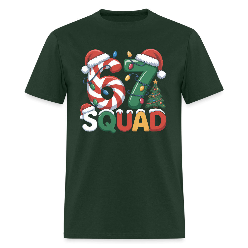 Six Seven Squad - Christmas 67 T-Shirt Color: forest green