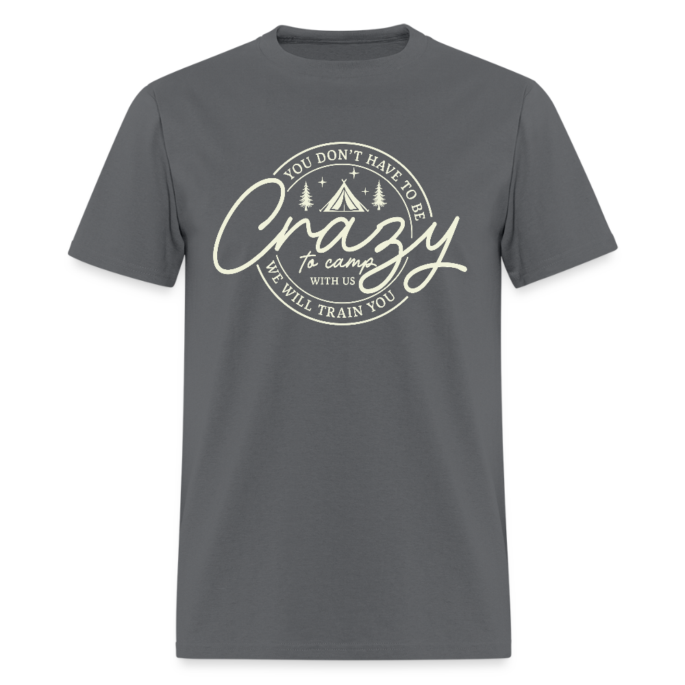 Crazy Camping T-Shirt - charcoal