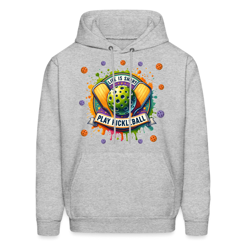 Life Is Short Play Pickleball Hoodie Color: heather gray