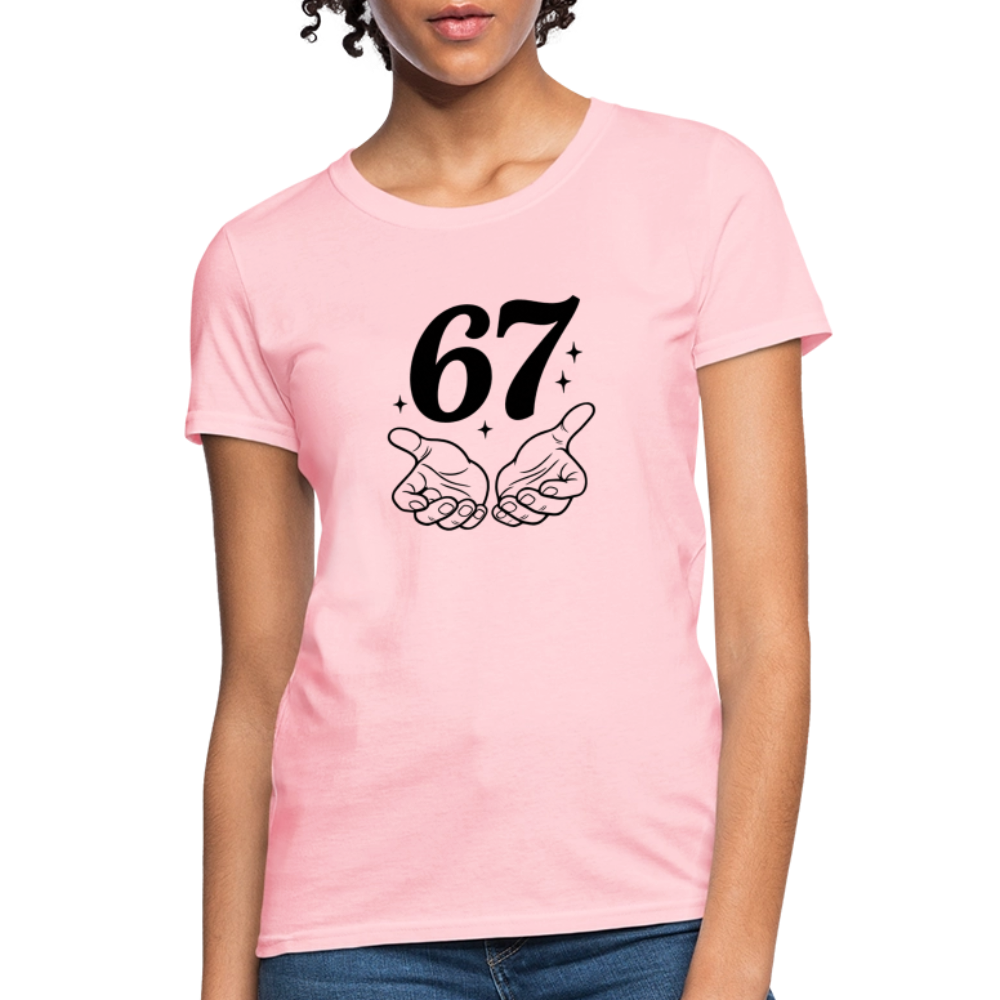 Six Seven 67 Hand Gesture Women's T-Shirt - pink