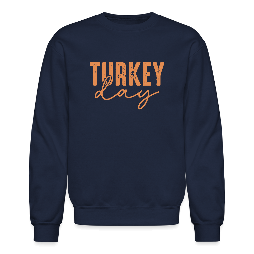 Turkey Day (Thanksgiving) Sweatshirt Color: navy