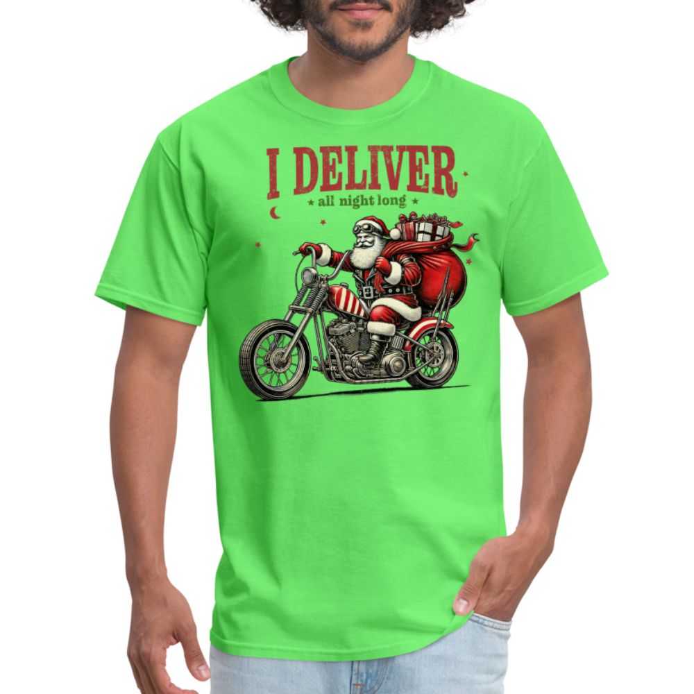 Biker Santa - I Deliver All Night Long (Naughty Christmas) T-Shirt - kiwi