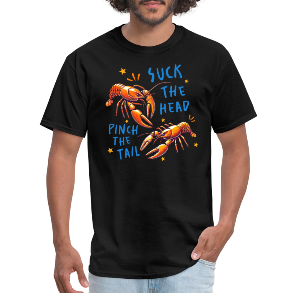 Suck The Head Pinch The Tail (Crawfish) T-Shirt Color: white