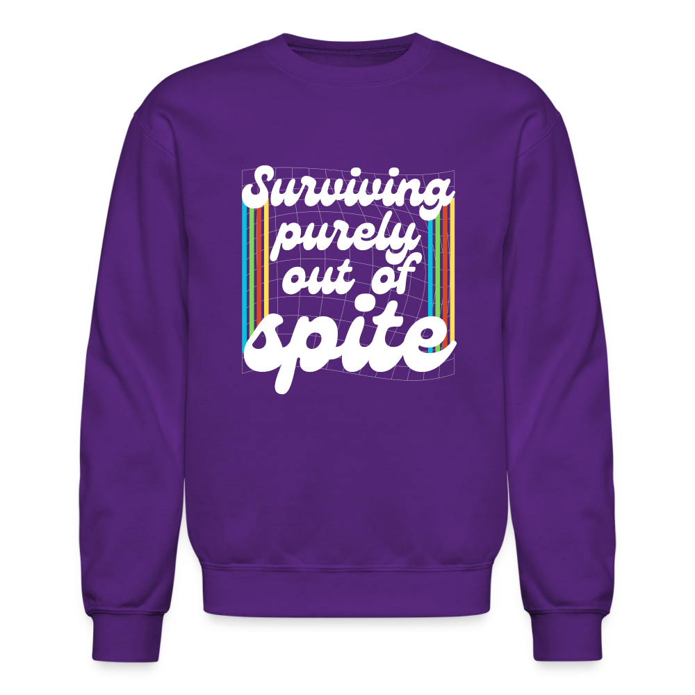 Surviving Purely Out Of Spite Sweatshirt - purple
