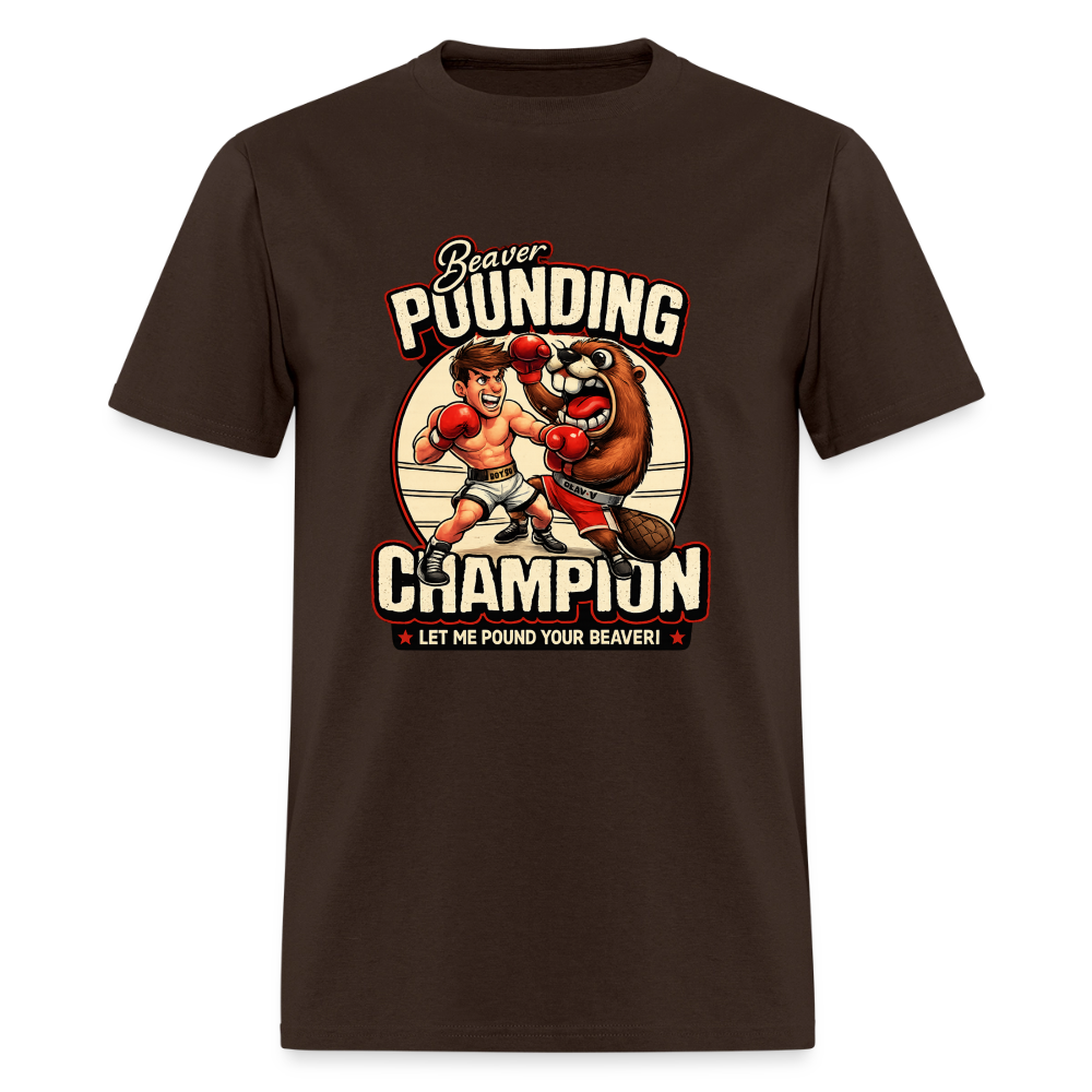 Beaver Pounding Champion Funny Adult Humor Graphic T-Shirt - brown
