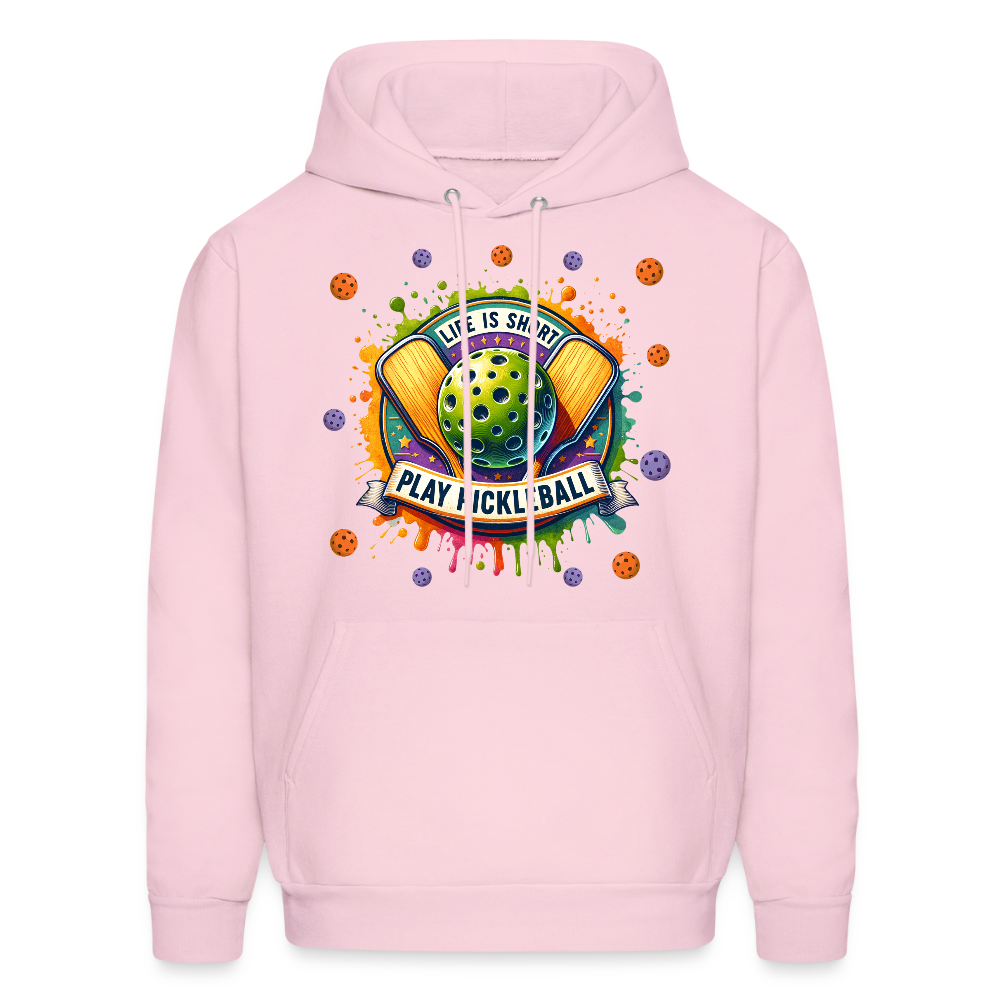 Life Is Short Play Pickleball Hoodie - pale pink