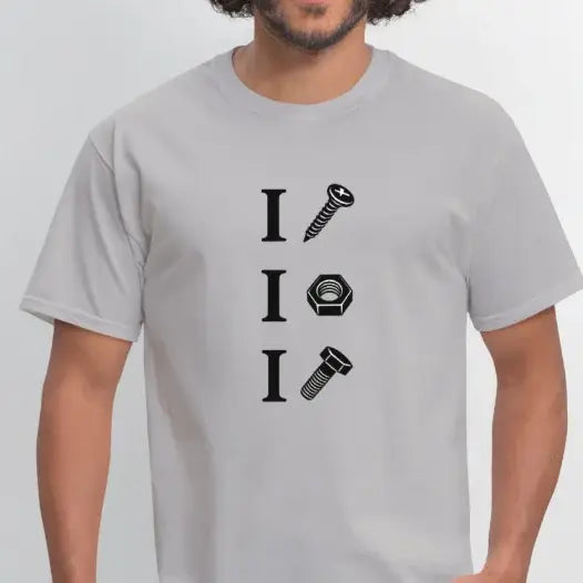 I Screw I Nut I Bolt – Funny Adult Humor T-Shirt Color: Rock